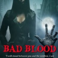 Bad Blood - Battle of the Undead #1